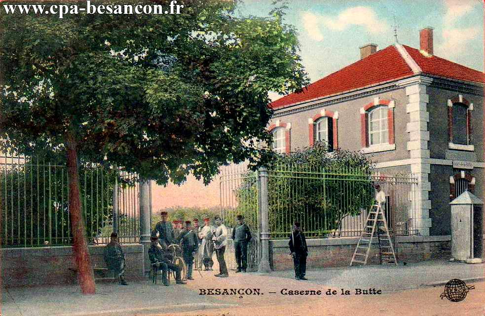 BESANÇON. - Caserne de la Butte